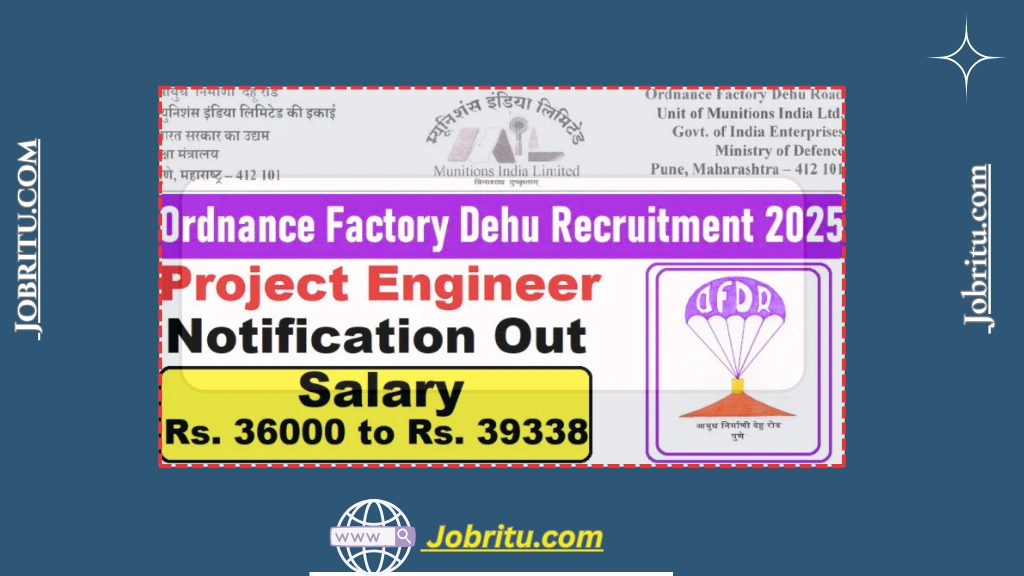 Ordnance Factory Dehu Recruitment 2025